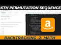 10 7 Kth PERMUTATION SEQUENCE Backtracking -Interviewbit