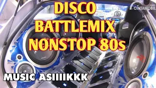 Download DISCO REMIX BATTLEMIX NONST0P CHA CHA FULL BASS ASIK 80s❗high quality audio MP3