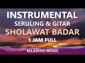 Download Lagu SERULING SHOLAWAT BADAR -  INSTRUMEN SEDIH ISLAMI