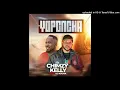 Chimzy Kelly ft DJ Nduna -Yoponcha (Official Audio)