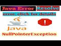 How To Fix Java Null Pointer Exception And Click For Details