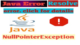 How To Fix Java Null Pointer Exception And Click For Details