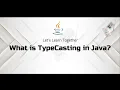 What is TypeCasting in Java A Comprehensive Guide