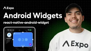 How to add Android widgets to Expo apps Native Resizable Configurable widgets