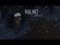 Malmo || Animatic