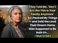 HER TRUE STORY FROM NORTH CAROLINA They Told Her to Leave So She Sold the Land Their Dream Home