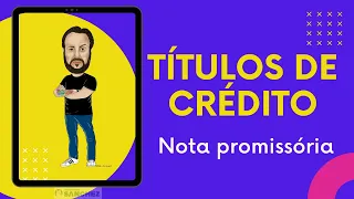 Títulos de Crédito - Nota promissória