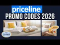 Priceline Promo Codes 2026 350 Off 10 Hotel Discounts
