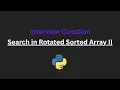 Search in Rotated Sorted Array II - Leetcode 81