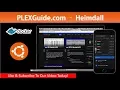 PlexGuide com - Heimdall Application Demo