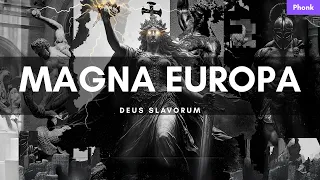 MAGNA EUROPA (Phonk) - Jan J. Močnik