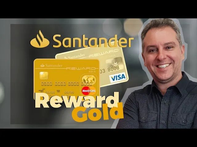SANTANDER REWARD GOLD CARTÃO DE CRÉDITO ALTA RENDA