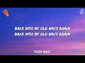 Tame Impala - My Old Ways (Lyrics)