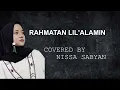 Download Lagu NISSA SABYAN COVER || RAHMATAN LIL'ALAMIN MAHER ZAIN