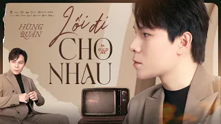 Download GOLD MK⎪LỐI ĐI CHO NHAU - HÙNG QUÂN  [OFFICIAL MV LYRIC] MP3