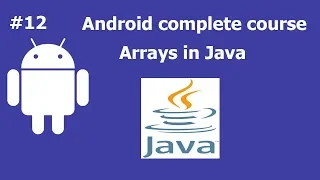 Arrays in Java Complete Android Development Course For Beginners
