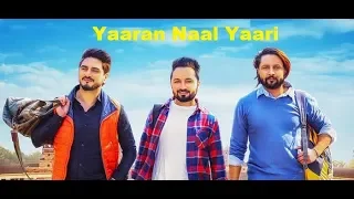 Yaaran naal yaari :Sandeep Brar feat Kulwindar billa :letast song 2019 full lyrics video