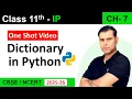One Shot CH 07 Dictionary in Python Class 11 IP 065 S4Suren