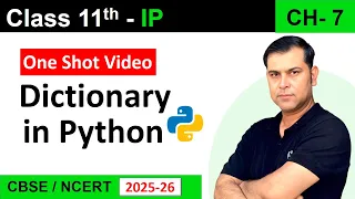 One Shot CH 07 Dictionary in Python Class 11 IP 065 S4Suren