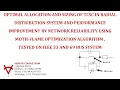 OPTIMAL ALLOCATION-SIZING-TCSC-PERFORMANCE IMPROVEMENT-NETWORK RELIABILITY-MOTH-FLAME OPTIMIZATION