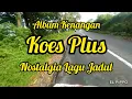 Lagu Album Kenangan Koes Plus