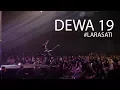 Download Lagu Dewa19 Larasati  #live Alila Solo