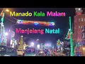 Lagu Manado Kala Malam Menjelang Natal