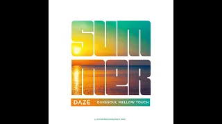 dukesoul summer daze