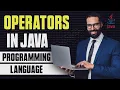Java Operators A Comprehensive Guide To Arithmetic Relational And Logical Operators In Hindi