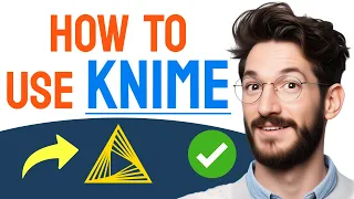 How to USE KNIME Step by Step