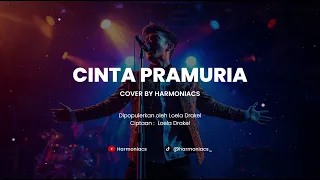 cinta pramuria cover by harmoniacs