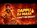 Lagu DAPPU DJ MASS 🔥 | Can’t Be Beat | Pure Telugu Folk DJ Song | Village Mass Vibes 2026
