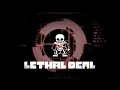 Download Lagu LETHAL DEAL V2 (cover)