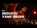 Download Lagu SESUATU YANG INDAH - PADI (Live Guitar Playthrough)
