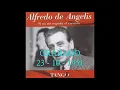 ALFREDO DE ANGELIS - OSCAR LARROCA - ENTRA NOMAS /  VOLVAMOS A EMPEZAR / TE QUIERO - TANGO - 1951