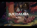 Download Lagu SUKIDAKARA-Yuika (Lirik \u0026 Terjemah)