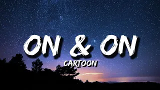 Cartoon Jeja - On On feat Daniel Levi