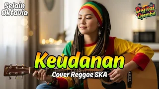 keudanan selin oktavia tarling reggae ska cover viral tiktok 2026