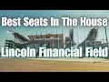 Lincoln Financial Field - Premium Seating Best Seats In The House