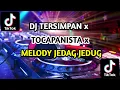 Download Lagu DJ viral || DJ TERSIMPAN x TOCANAPISTA_ TERBARU_ YANG LAGI VIRAL