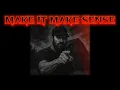MAKE IT MAKE SENSE#countryrap  #outlawanthem  #dirtroaddemon  #makeitmakesense  #southernrap  #music