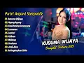 Download Lagu Putri Anjani Simpatik - KUSUMA WIJAYA - AYANG AYANG - KAWITANING SINAWANG || DANGDUT TERBARU 2025