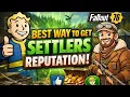 This Is The BEST Way To Farm Settler Reputation In Fallout 76 Tips Tricks To Max Settler Rep