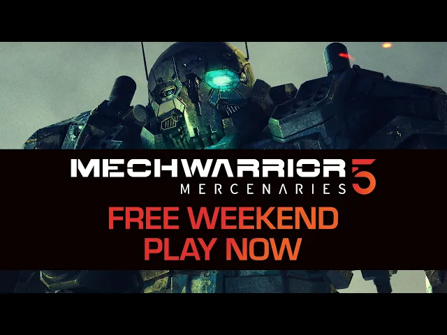 MechWarrior 5  Mercenaries Steam Free Weekend!