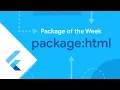package html Flutter Package of the Week