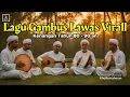 Download Lagu Nostalgia Gambus Lawas Viral