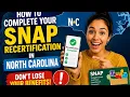 How to complete your SNAP recertification in North Carolina