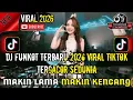 Lagu DJ FUNKOT TERBARU FULL BASS RUDAL DJ DUGEM DISKOTIK NONSTOP MODE TINGGI AUTO GELENG KEPALA 