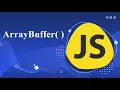 ArrayBuffer javascript