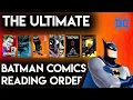 This Is The Correct Order To Read Batman Comics IN 2024
